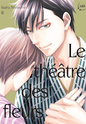Théâtre des fleurs (Le), t. 08